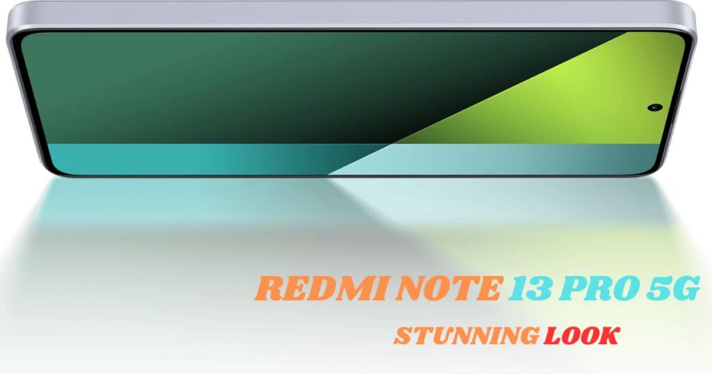 Redmi Note 13 Pro 5G Features and Specification